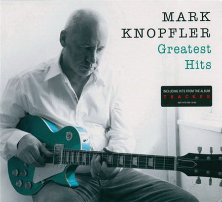Mark Knopfler - Greatest Hits (2015) 2CD