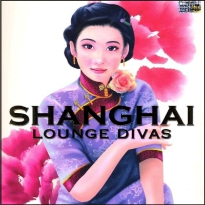 VA - China Lounge Feat. Shanghai Divas