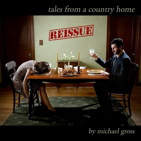 Michael Gross - Tales From A Country Home (2021) (reissue)