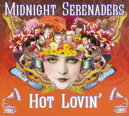 Midnight Serenaders - 2011 - Hot Lovin'